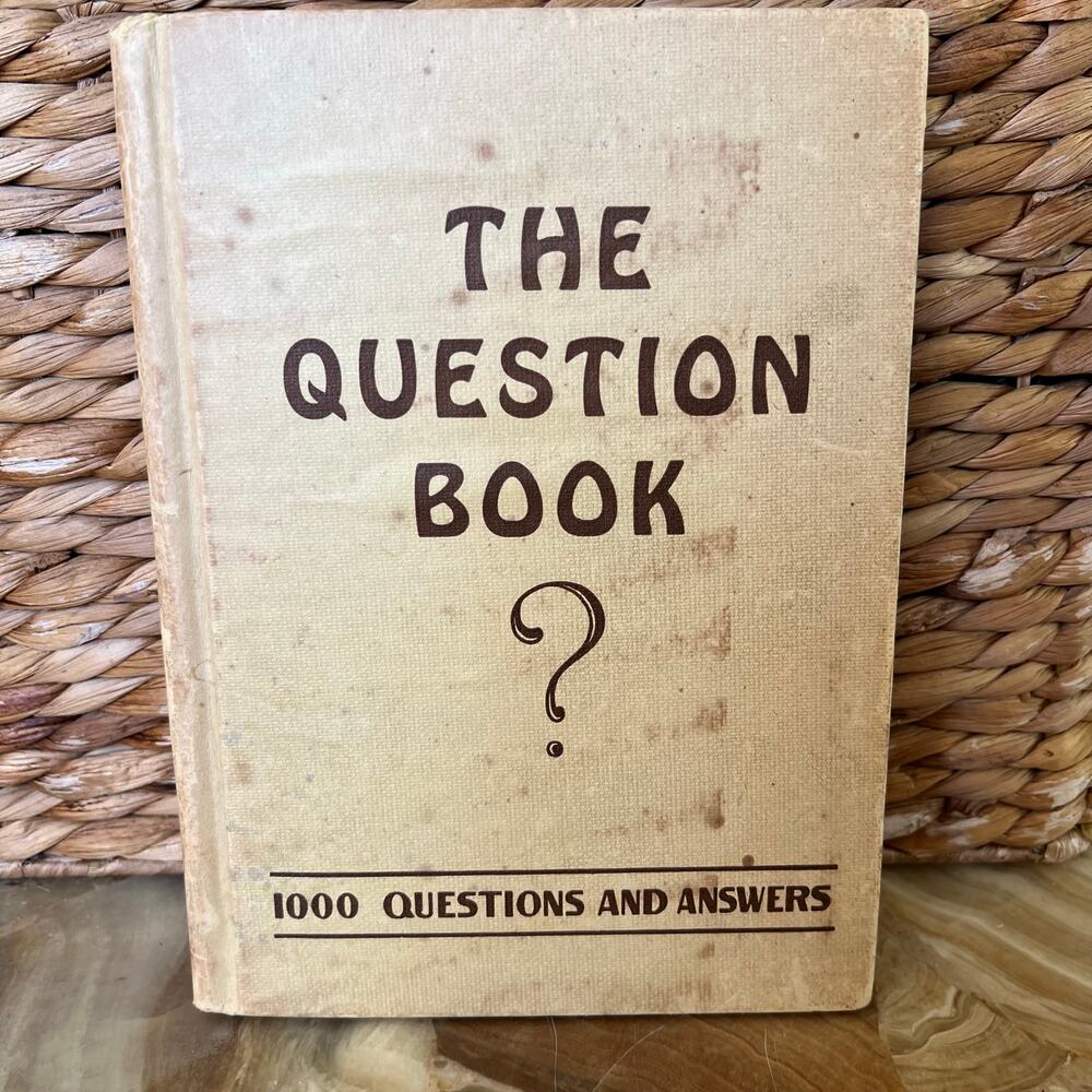 The Question Book: 1000 Questions and Answers 1927